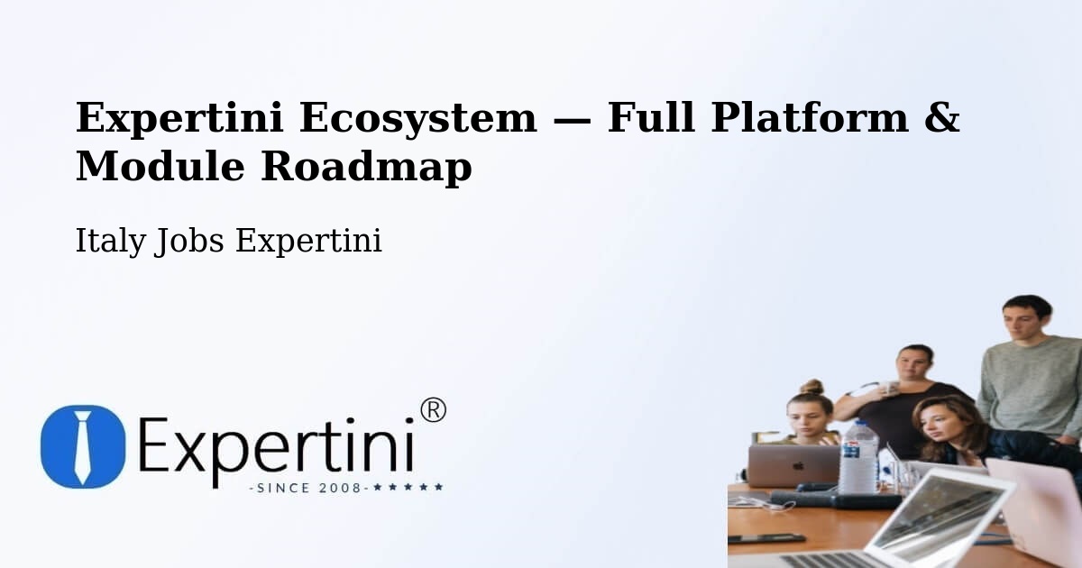 Expertini Ecosystem — Full Platform & Module Roadmap – Desio